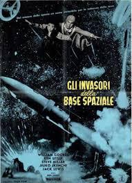 locandina del film GLI INVASORI DELLA BASE SPAZIALE
