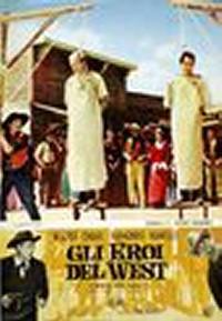 locandina del film GLI EROI DEL WEST