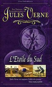 locandina del film GLI STRAORDINARI VIAGGI DI GIULIO VERNE: LA STELLA DEL SUD