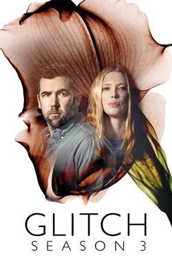 locandina del film GLITCH - STAGIONE 3