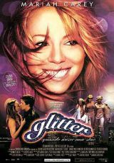 locandina del film GLITTER - QUANDO NASCE UNA STAR