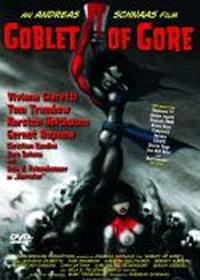 locandina del film GOBLET OF GORE
