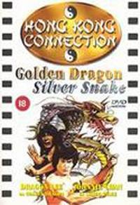 locandina del film GOLDEN DRAGON, SILVER SNAKE