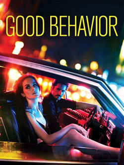 locandina del film GOOD BEHAVIOUR - STAGIONE 2