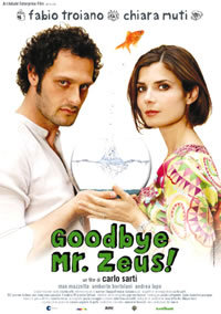 locandina del film GOODBYE, MISTER ZEUS