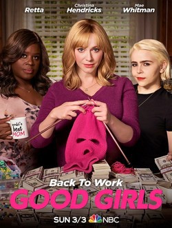 locandina del film GOOD GIRLS - STAGIONE 2