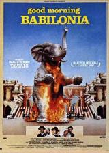 locandina del film GOOD MORNING BABILONIA