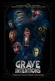 locandina del film GRAVE INTENTIONS