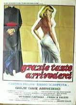 locandina del film GRAZIE TANTE ARRIVEDERCI