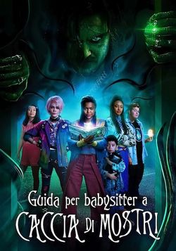 locandina del film GUIDA PER BABYSITTER A CACCIA DI MOSTRI