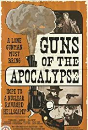 locandina del film GUNS OF THE APOCALYPSE