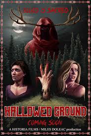 locandina del film HALLOWED GROUND (2019)