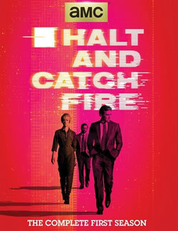 locandina del film HALT AND CATCH FIRE - STAGIONE 1