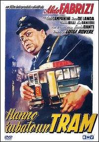 locandina del film HANNO RUBATO UN TRAM