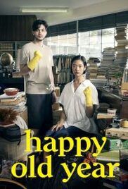 locandina del film HAPPY OLD YEAR