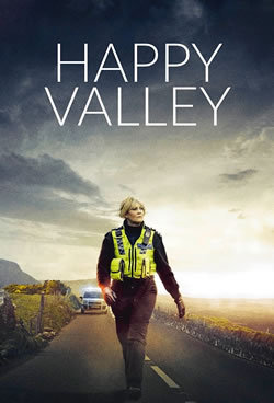 locandina del film HAPPY VALLEY - STAGIONE 2