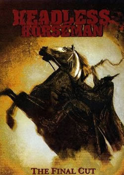 locandina del film HEADLESS HORSEMAN