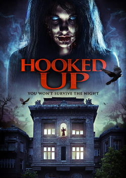 locandina del film HOOKED UP