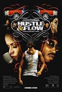 locandina del film HUSTLE & FLOW - IL COLORE DELLA MUSICA