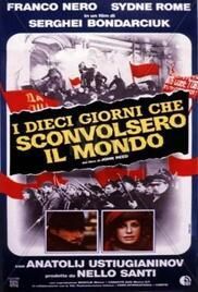 locandina del film I DIECI GIORNI CHE SCONVOLSERO IL MONDO
