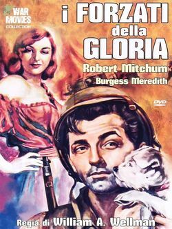 locandina del film I FORZATI DELLA GLORIA