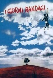 locandina del film I GIORNI RANDAGI