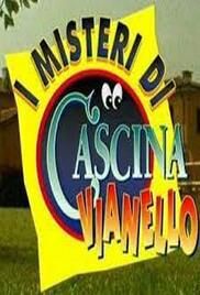 locandina del film II MISTERI DI CASCINA VIANELLO -PERICOLO SUL FILO DI LANA