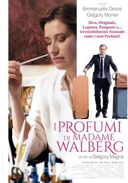 locandina del film I PROFUMI DI MADAME WALBERG