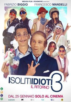 locandina del film I SOLITI IDIOTI 3 - IL RITORNO