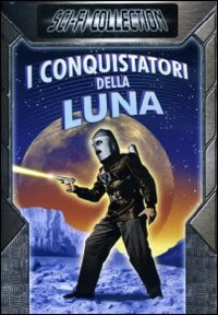 locandina del film I CONQUISTATORI DELLA LUNA