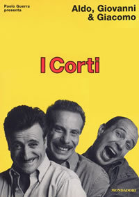 locandina del film I CORTI DI ALDO, GIOVANNI & GIACOMO