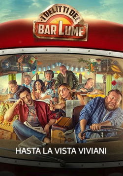 locandina del film I DELITTI DEL BAR LUME - HASTA PRONTO VIVIANI
