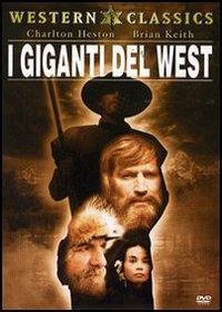 locandina del film I GIGANTI DEL WEST