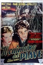 locandina del film IL CAIMANO DEL PIAVE