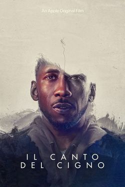 locandina del film IL CANTO DEL CIGNO (2021)