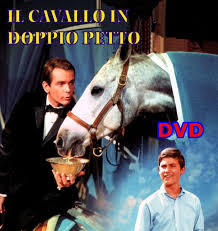 locandina del film IL CAVALLO IN DOPPIO PETTO