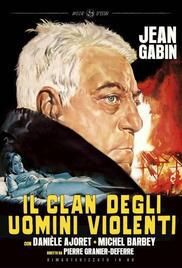 locandina del film IL CLAN DEGLI UOMINI VIOLENTI