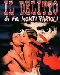 locandina del film IL DELITTO DI VIA MONTE PARIOLI