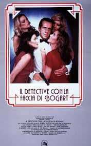 locandina del film IL DETECTIVE CON LA FACCIA DI BOGART