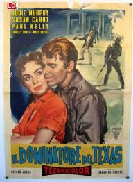 locandina del film IL DOMINATORE DEL TEXAS