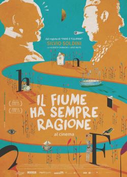 locandina del film IL FIUME HA SEMPRE RAGIONE