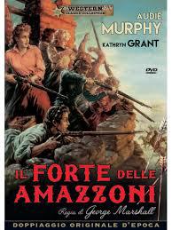 locandina del film IL FORTE DELLE AMAZZONI