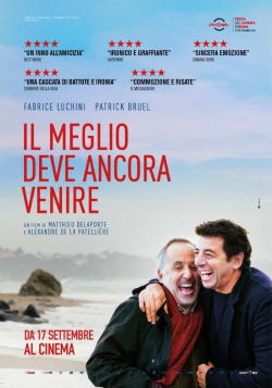 locandina del film IL MEGLIO DEVE ANCORA VENIRE