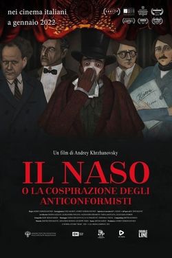 locandina del film IL NASO O LA COSPIRAZIONE DEGLI ANTICONFORMISTI