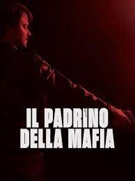 locandina del film IL PADRINO DELLA MAFIA