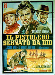 locandina del film IL PISTOLERO SEGNATO DA DIO