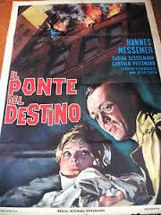 locandina del film IL PONTE DEL DESTINO