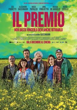 locandina del film IL PREMIO - NON BASTA VINCERLO DEVI ANCHE RITIRARLO