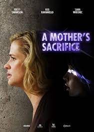 locandina del film IL SACRIFICIO DI UNA MADRE