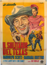 locandina del film IL SOLITARIO DEL TEXAS